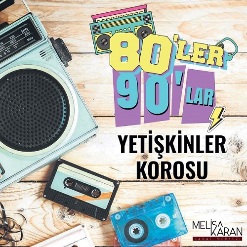 Yetişkin Korosu (80' ler 90' lar)